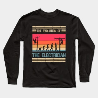 the evolution of the electrician (distressed retro vintage style) Long Sleeve T-Shirt